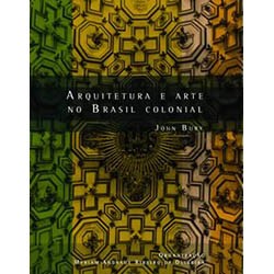 Arquitetura e Arte no Brasil Colonial