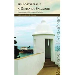 Roteiros 3 - As Fortalezas e a Defesa de Salvador