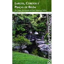 Roteiros 5 - Largos, Coretos e Praças de Belém