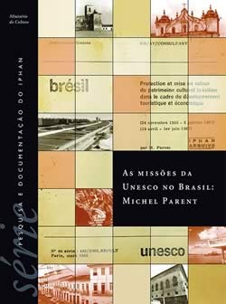 Vol. 3 - As Missões da UNESCO no Brasil: Michel Parent