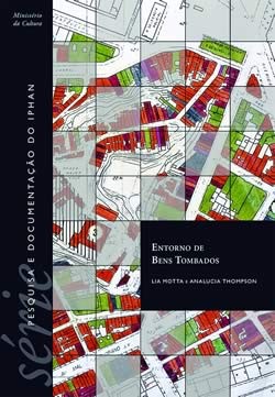 Vol. 4 - Entorno de bens tombados