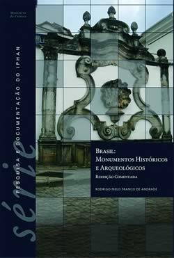 Vol. 6 - Brasil: Monumentos Históricos e Arqueológicos