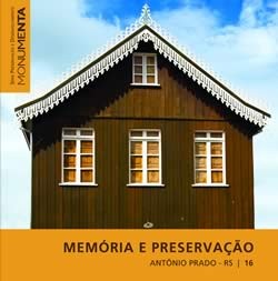 Memória e Preservação - Antônio Prado/RS