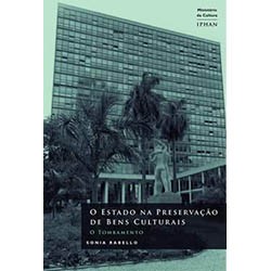 O Estado na preservação dos bens culturais: o tombamento