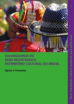 Salvaguarda de Bens Registrados - Patrimônio Cultural do Brasil