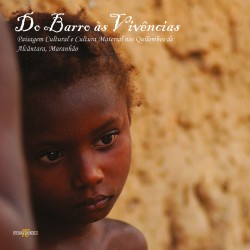 Do Barro às Vivências