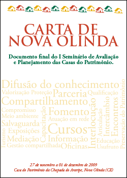 Carta de Nova Olinda - I Seminário de Avaliação e Planejamento das Casas do Patrimônio