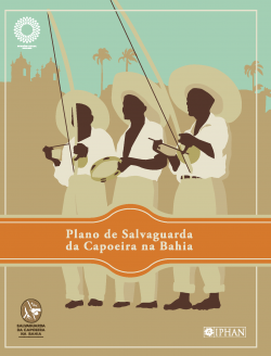 Plano de Salvaguarda da Capoeira na Bahia