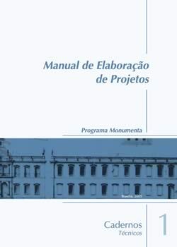 Cadernos Técnicos - Manual de Elaboração de Projetos