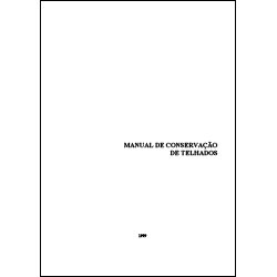 Manual de Conservação de Telhados - 1 Edição