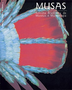 MUSAS - Revista Brasileira de Museus e Museologia - Nº 2