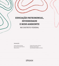 Educação patrimonial, diversidade e meio ambiente no Distrito Federal