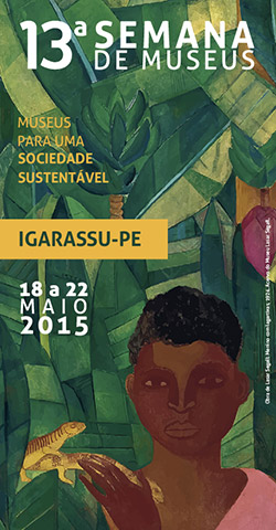 13ª Semana de Museus em Igarassu (PE)