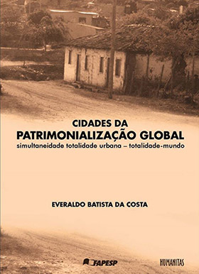 Urbanização e preservação do Patrimônio é tema de livro.