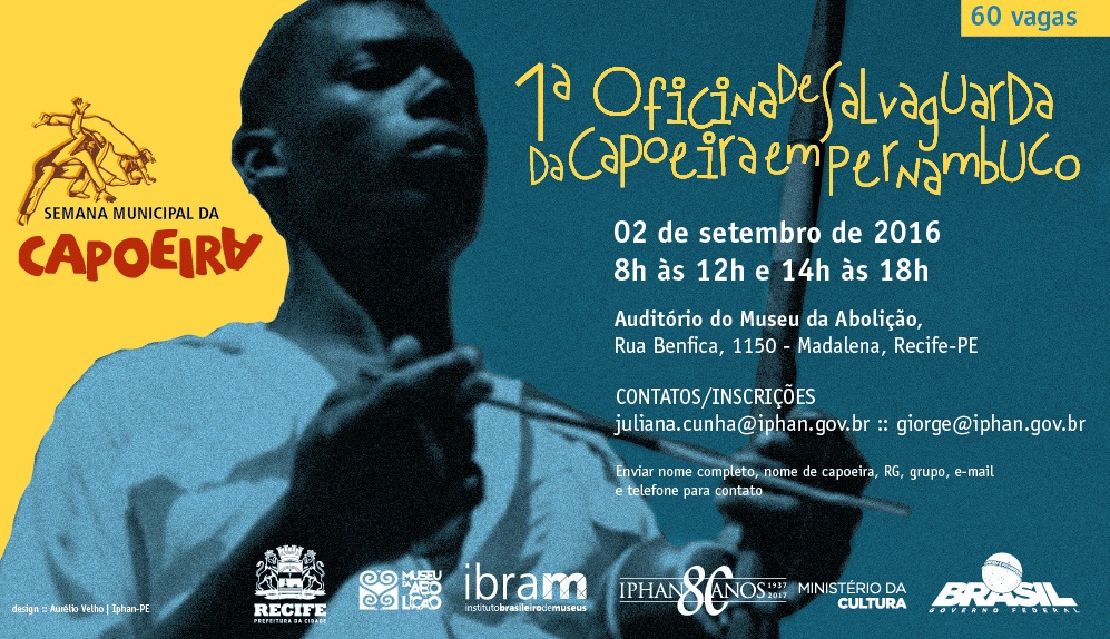 Convite para a I Oficina de Salvaguarda da Capoeira em Pernambuco