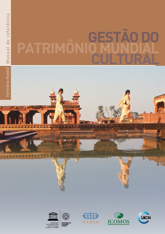 O manual Gestão do Patrimônio Mundial Cultural está disponível para download